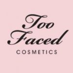 BEST <b> Too Faced Cosmetics </b> Coupon, Discount Code, 2022